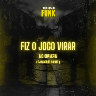 Fiz o Jogo Virar by Unknown Artist