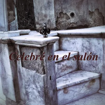 Celebré en el salón by Austten Funeral