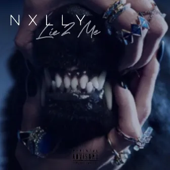 Lie 2 Me by Nxlly