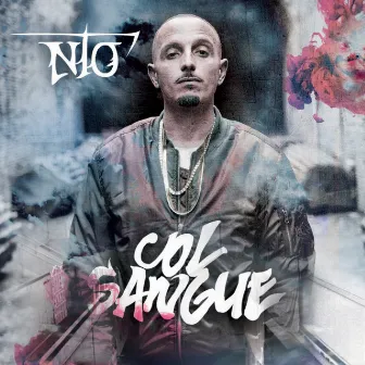 Col Sangue by Ntò