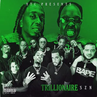 Trillionaire SZN by Richie Wess