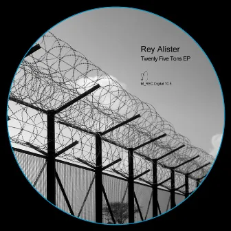 Twenty Five Tons EP by Rey Alister