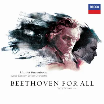 Beethoven for All - Symphonies 1- 9 by West-Eastern Divan Orchestra