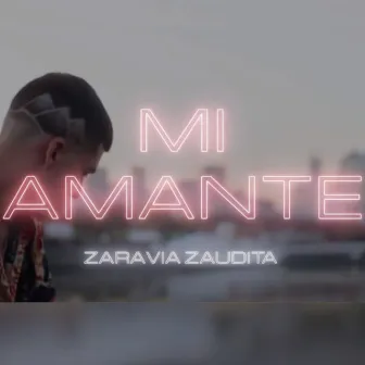 Mi Amante by Zaravia Zaudita