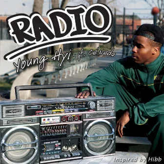 Radio (feat. Ce'neda) by Young Hyi