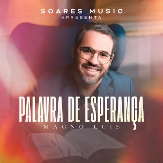 Palavra de Esperaça by MAGNO LUIS