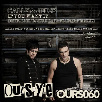 If You Want It by Cally & Juice