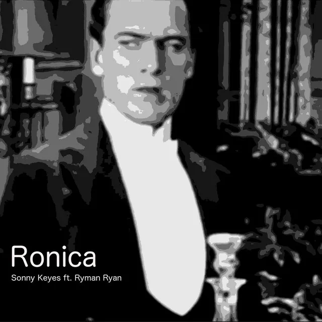 Ronica (Feat. Ryman Ryan)