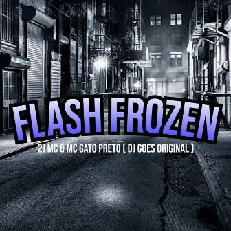 Frash Frozen by DJ GOES ORIGINAL