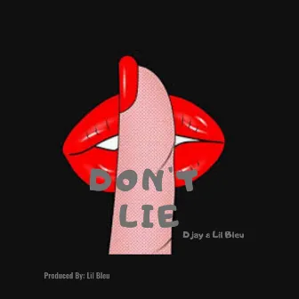 Don't Lie by Djay