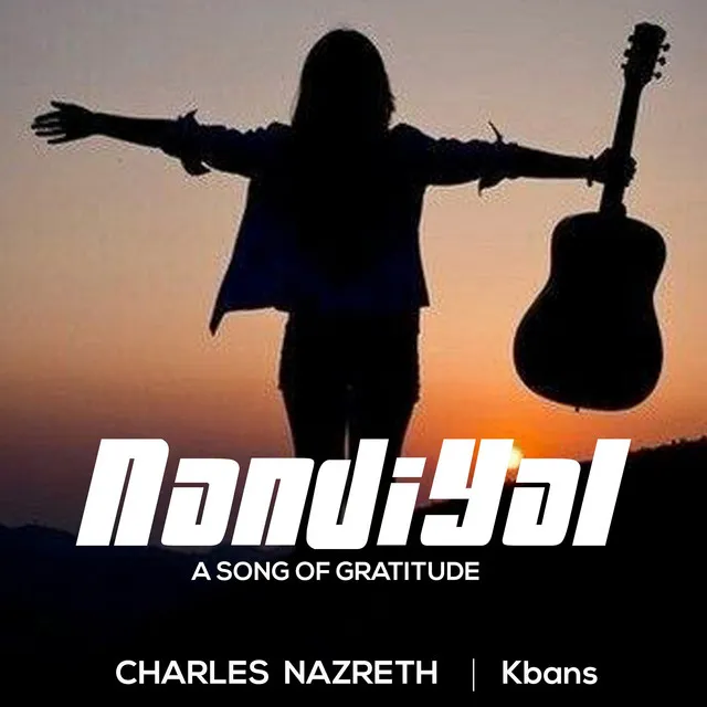 Nandiyal a Song of Gratitude