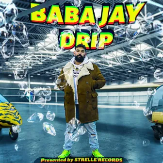 Drip by Baba Jay