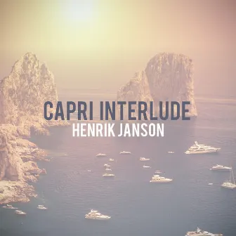 Capri Interlude (For Guitar) by Henrik Janson