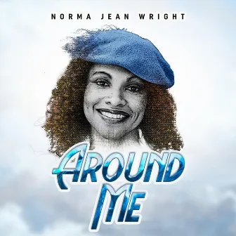 Around Me by Norma Jean Wright