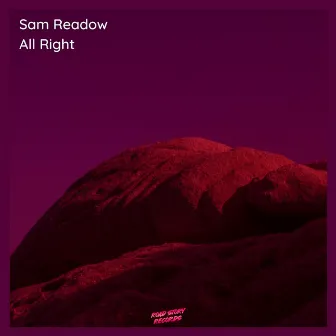 All Right by Sam Readow