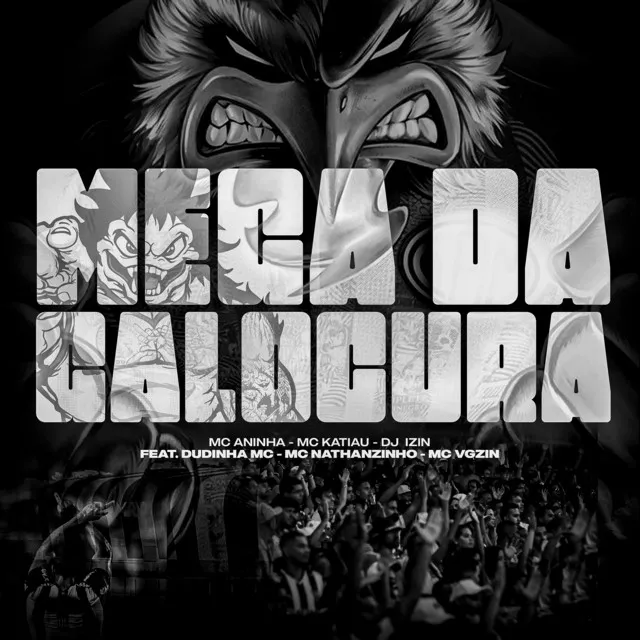 Mega da Galoucura