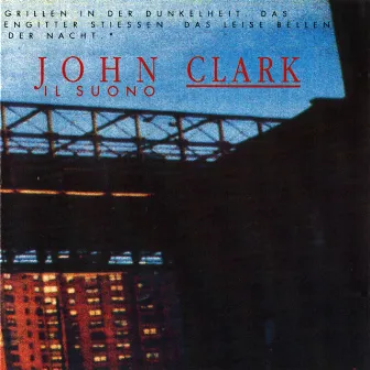 IL SUONO by John Clark