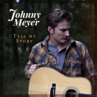 Tell My Story by Johnny Meyer