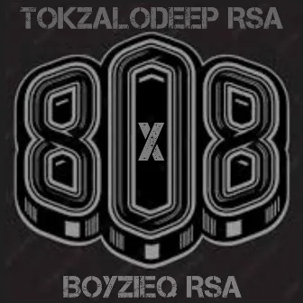 808 by BoyzieQ Rsa