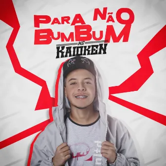 Para não bumbum by MC Kaioken