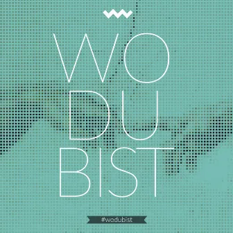 Wo du bist by Liveworship