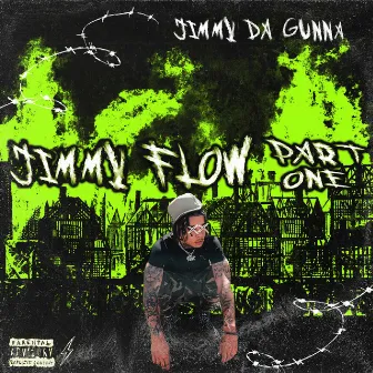 Jimmy Flow, Pt. 1 by Jimmy Da Gunna