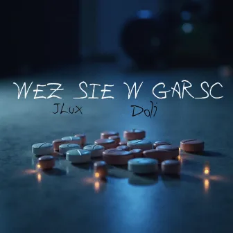 WEŹ SIĘ W GARŚĆ by JLux