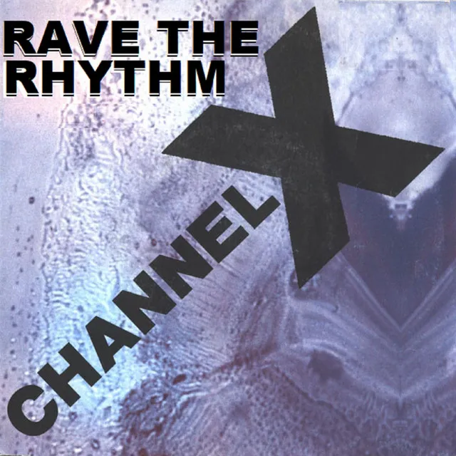 Rave the Rhythm