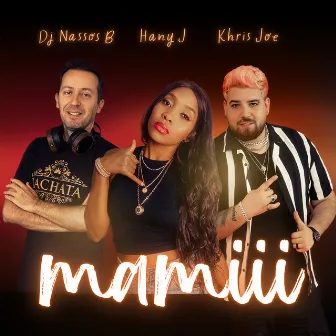 Mamiii (Bachata Version) by Dj Nassos B