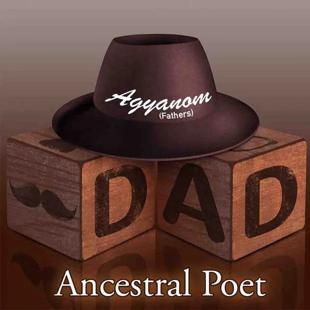 Agyanom (Fathers) - Poetry