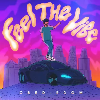 Feel The Vibe by Unknown Artist