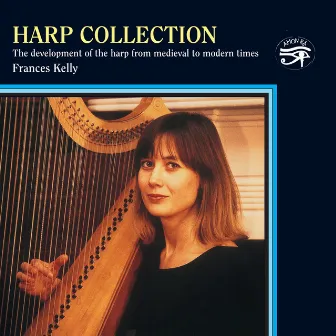 Harp Collection on Historic Instruments by Frances Kelly