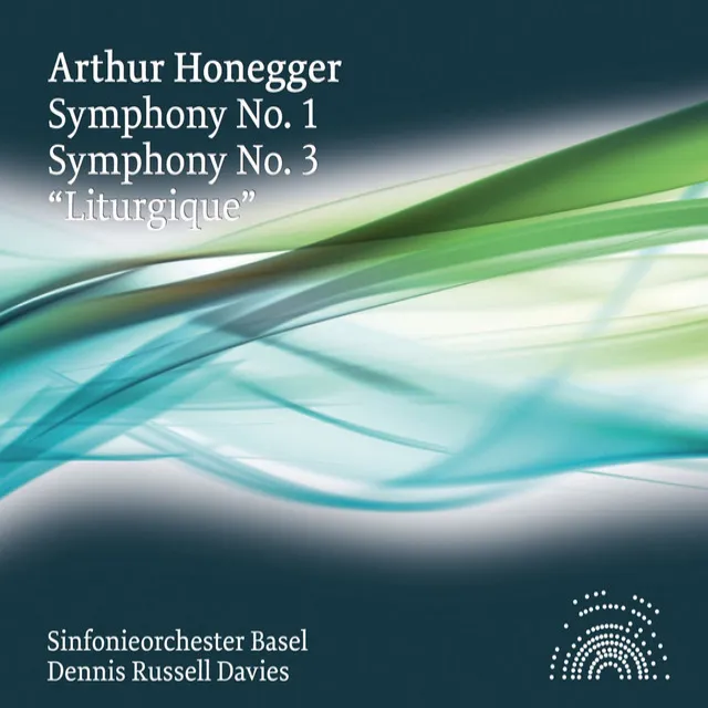 Honegger: Symphonies Nos. 1 & 3, 