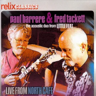 Live From North Café by Fred Tackett