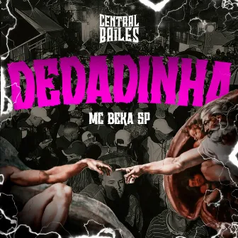 Dedadinha by Mc Beka Sp