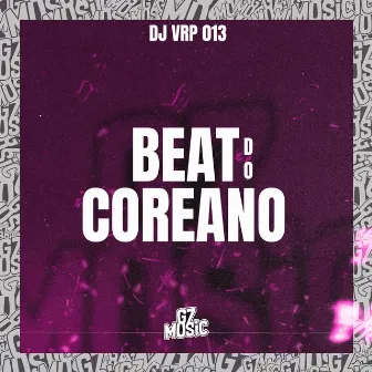 Beat do Coreano by DJ VRP 019