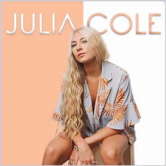 Julia Cole by Julia Cole