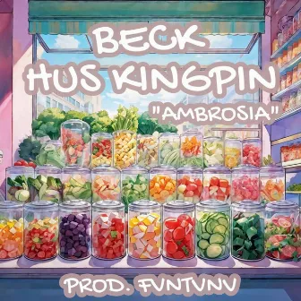 Ambrosia by BECK