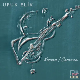 Kervan-Caravan by Ufuk Elik