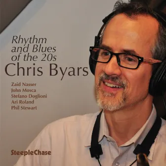 Rhythm and Blues of the 20s by Chris Byars