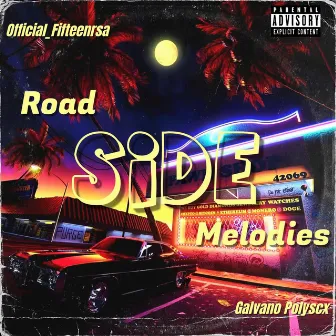 Road Side Melodies Ep by Official_Fifteenrsa