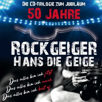 Cd-Trilogie: Das alles bin ich... by Hans die Geige