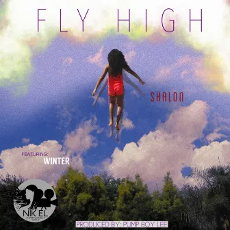 Fly High by Shalon