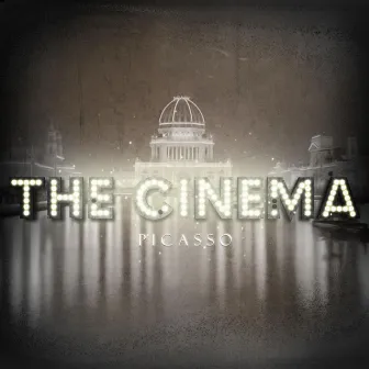 Picasso - Single by The Cinema