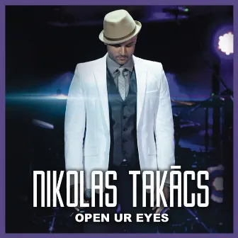 Open Ur Eyes by Nikolas Takács