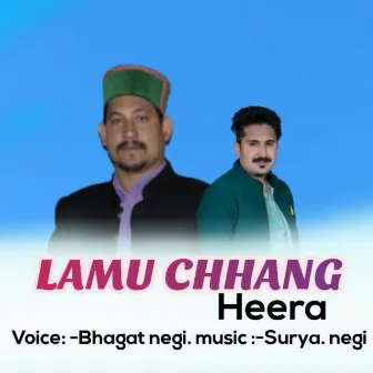 Lamu Chhang Heera by 