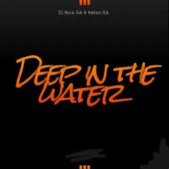 Deep in the water by Dj Nick SA