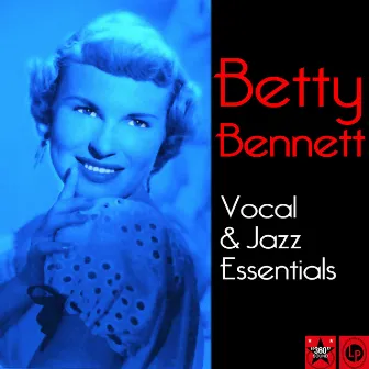 Vocal & Jazz Essentials by Betty Bennett