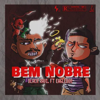 Bem Nobre by Black Ravi