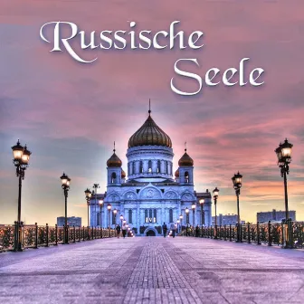 Russische Seele by BALALAIKA ENSEMBLE